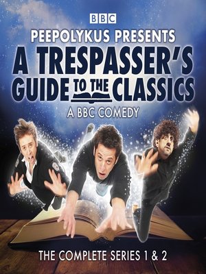 cover image of A Trespasser's Guide to the Classics
